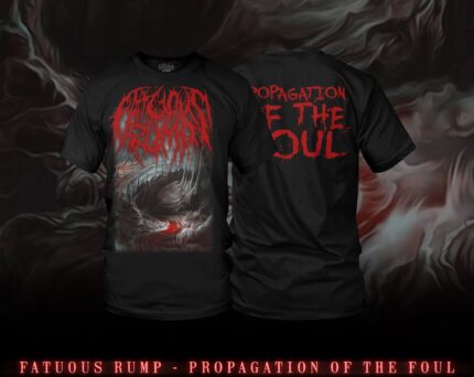 ORIGINAL TSHIRT FATUOUS RUMP - Propagation of the Foul
